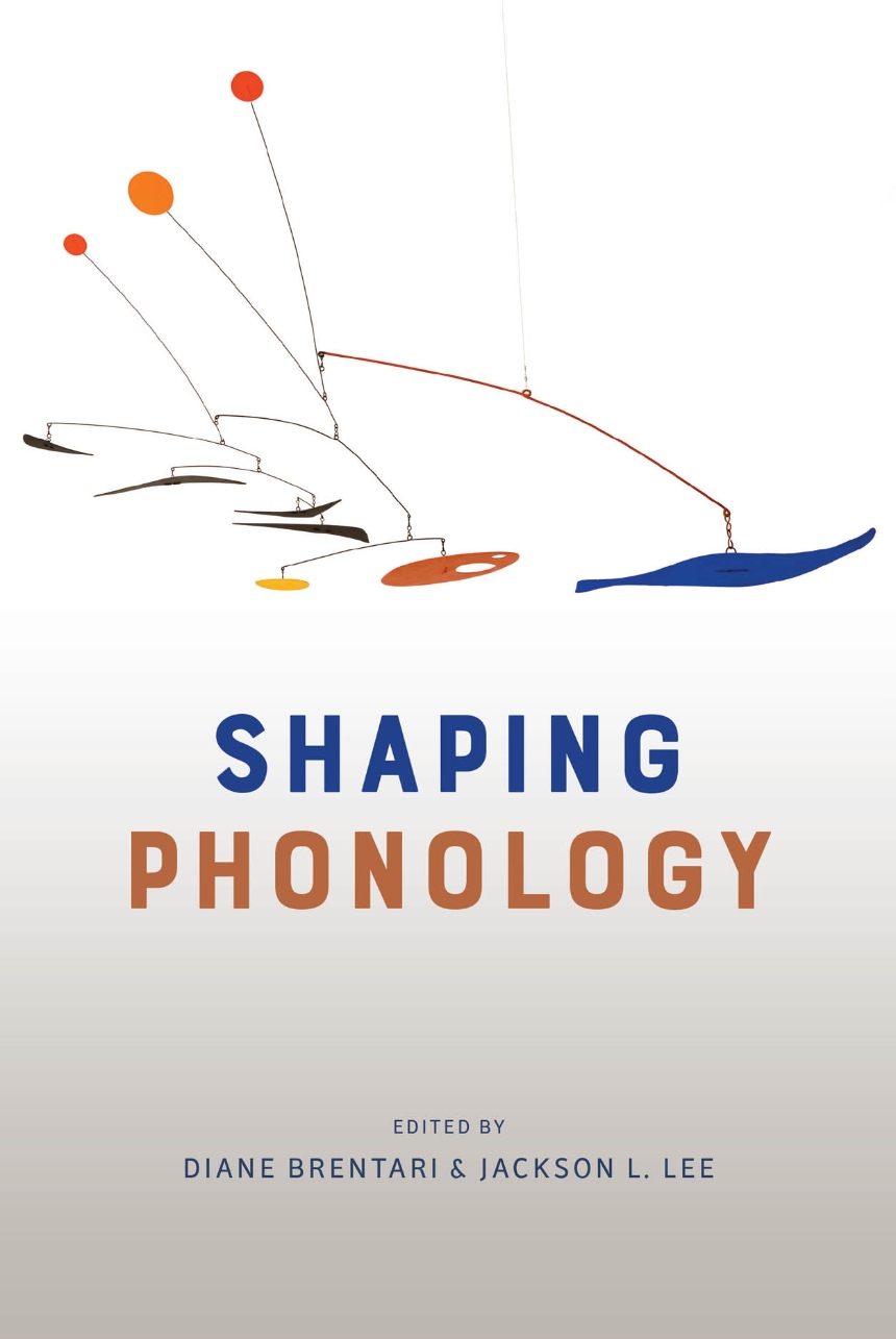 Cover of Shaping Phonology (2018)